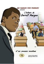 Charger l'image dans la galerie, BANDE DESSINEE : Tome 1 - Garrett Morgan et ses Fameuses Inventions